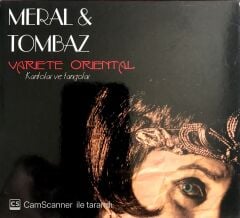 Meral & Tombaz / Variente Oriental - Kantolar ve Tangolar CD