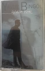 Yavuz Bingöl Üşüdüm Biraz KASET