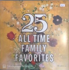 25 All Time Family Favorites LP