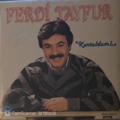 Ferdi Tayfur Kurtuldum LP