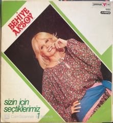 Behiye Aksoy Sizin İçin Seçtiklerimiz 1 LP