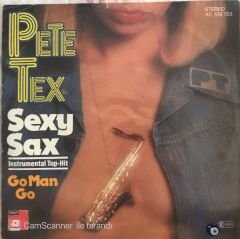 Pete Tex - Sexy Sax 45lik