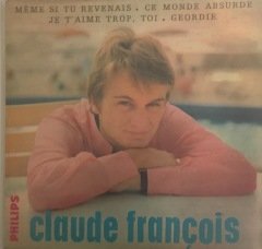Claude François Meme Si Tu Revenais 45lik