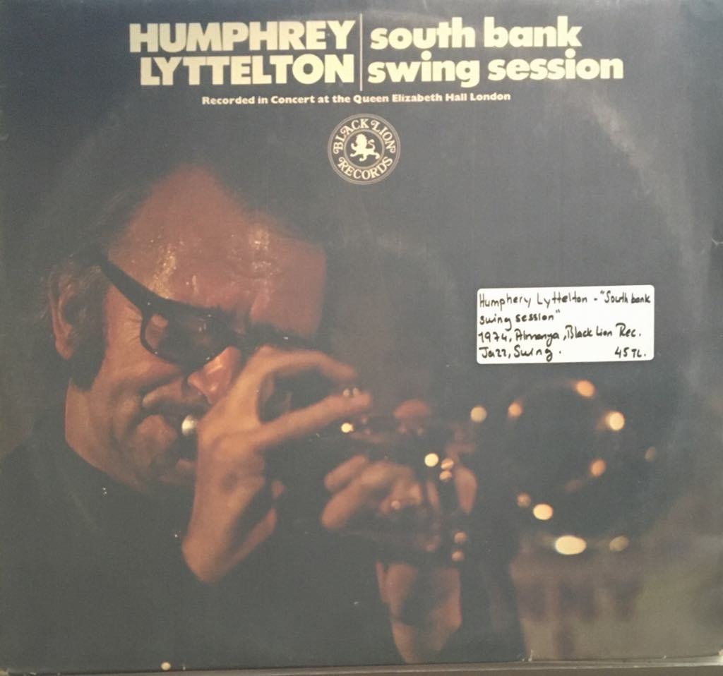 Humphery Lyttelton South Bank Swing Session LP