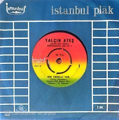 Yalçın Ateş Bir Teselli Ver 45lik