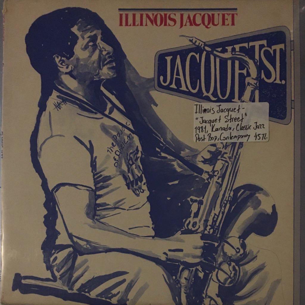 Illinois Jacquet ''Jacquet Street '' LP