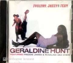 Geraldine Hunt / Soultry, Jazzy and Sexy CD
