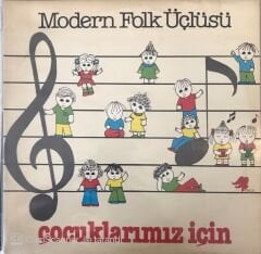 Modern Folk Üçlüsü Çocuklarımız İçin LP
