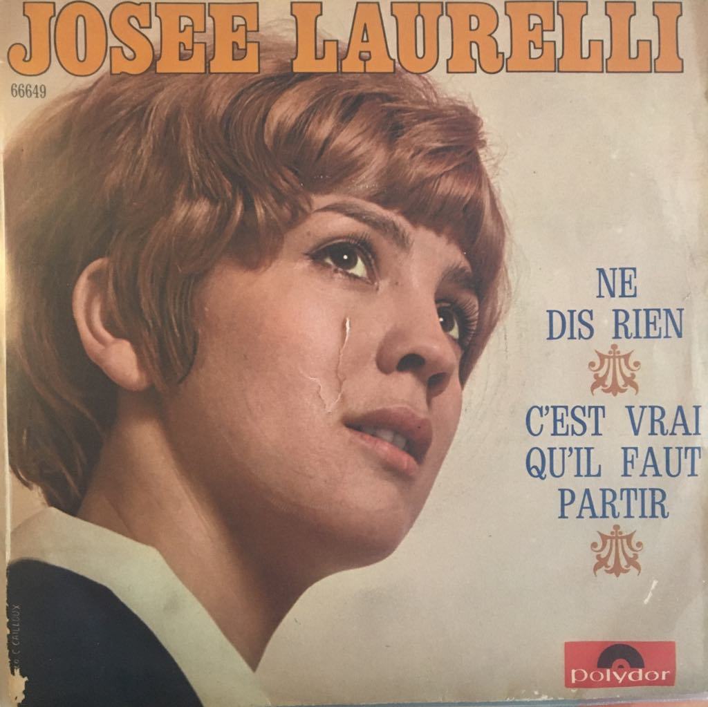 Josee Laurelli Ne  Dis Rien 45lik