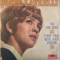 Josee Laurelli Ne  Dis Rien 45lik