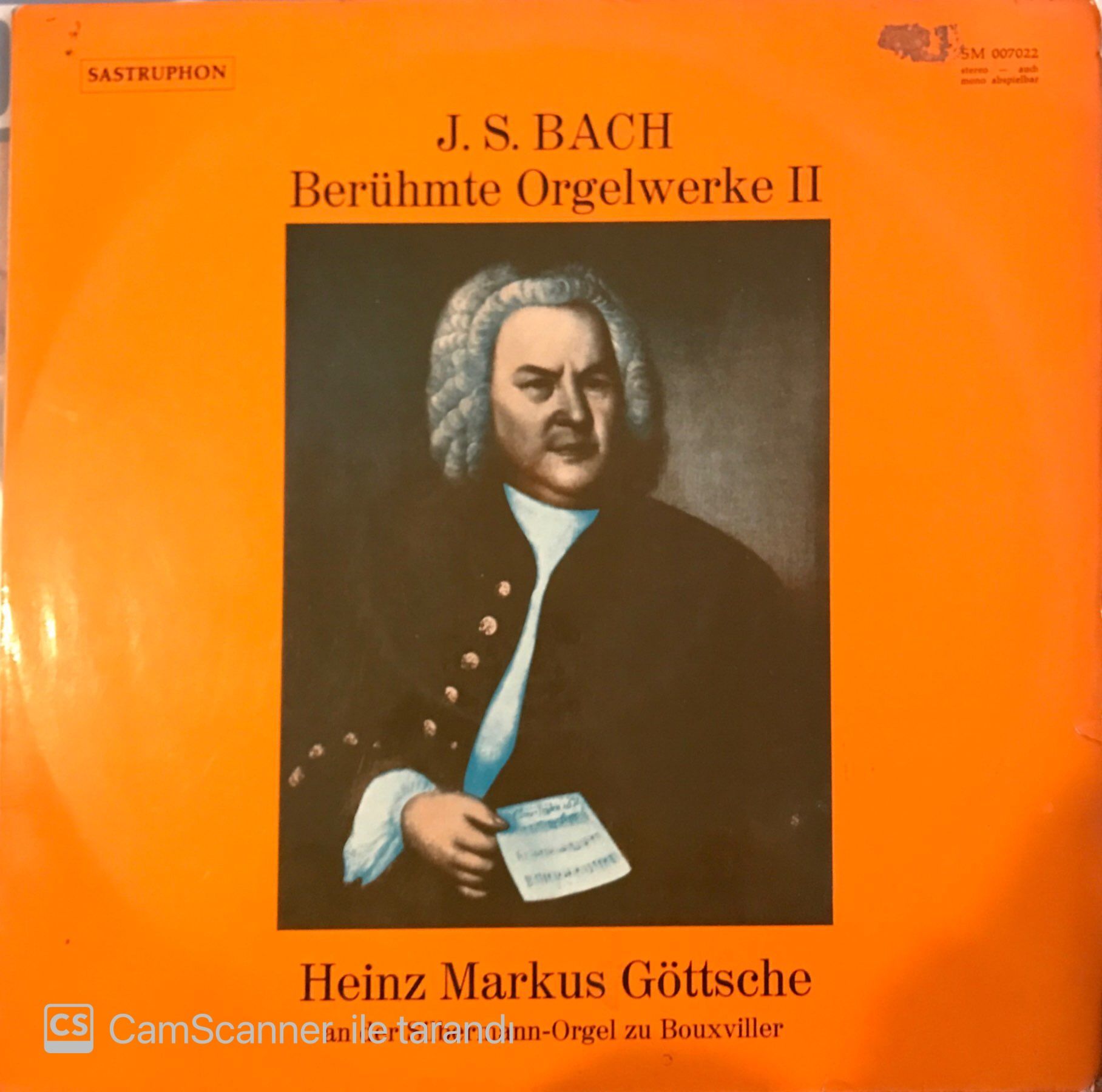 J. S. Bach Berühmte Orgelwerke II - Heinza Markus Göttsche An Der Sillbermann Orgel Zu Bouxviller LP