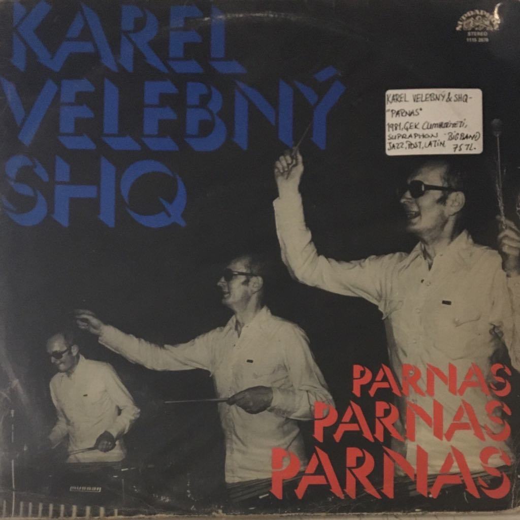 Karel Velebny & SHQ Parnas LP