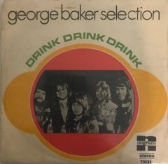 George Baker Selection Drink Drink Drink 45lik