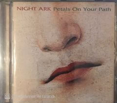 Night Ark - Petals On Your Path CD