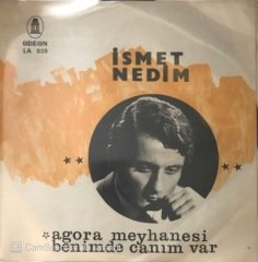 İsmet Nedim Agora Meyhanesi 45lik