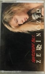 Zerrin Özer - Sevildiğini Bil KASET