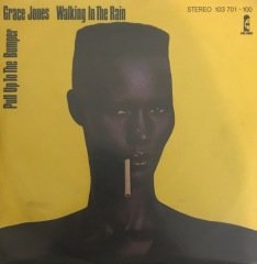 Grace Jones Walking In The Rain 45lik