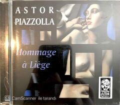 Astor Piazzolla - Hommage a Liege CD