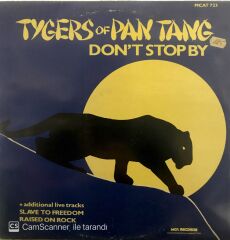 Tigers of Pan Tang - Don't Stop By MAXİ