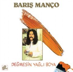 Barış Manço - Değmesin Yağlı Boya LP