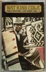 Nat King Cole - Cole Espanol And More Vol 2