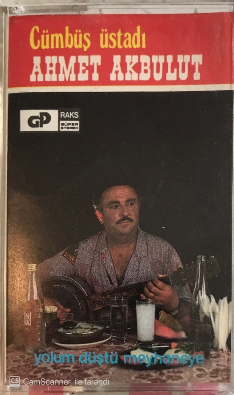 Ahmet Akbulut Cümbüş Üstadı Yolum Düştü Meyhaneye KASET