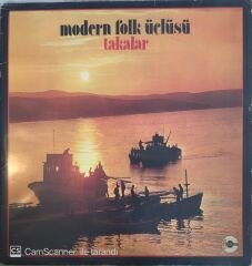 Modern Folk Üçlüsü Takalar LP