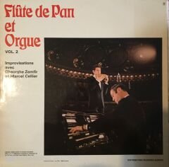 Flute De Pan Et Orgue Vol.2 Gheorghe Zamfir Et Marcel Cellier LP