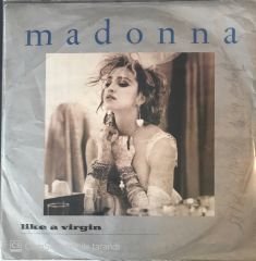 Madonna Like A Virgin 45lik