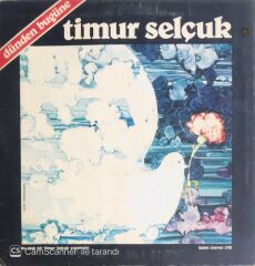 Timur Selçuk - Dünden Bugüne - LP