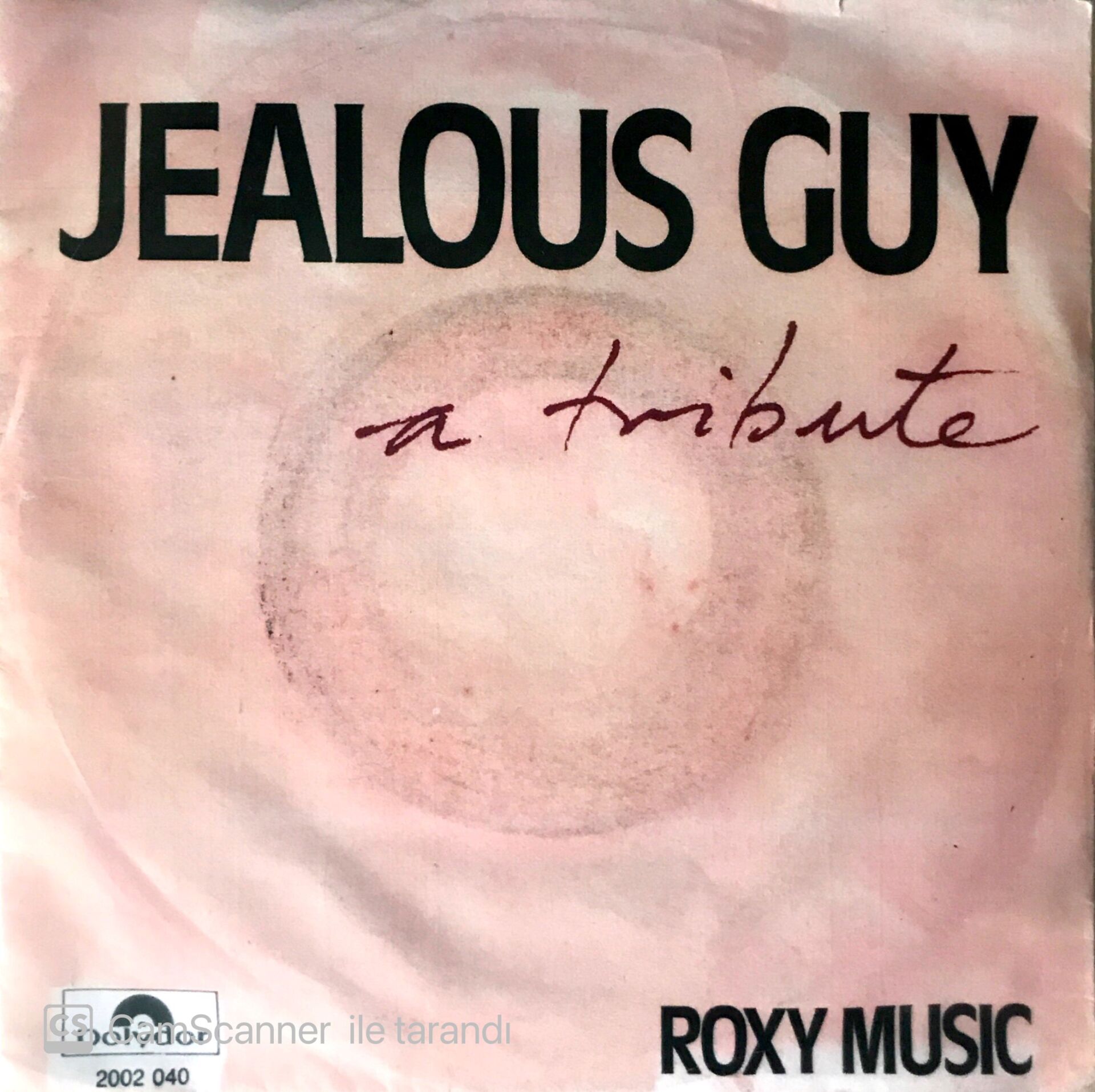 A Tribute / Jealous Guy 45'lik