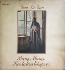 Barış Manço & Kurtalan Ekspres - Yeni Bir Gün - LP