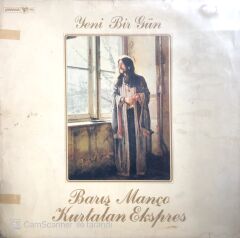 Barış Manço Kurtalan Ekspres - Yeni Bir Gün LP