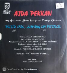 Ajda Pekkan - Pet'r Oil/Loving On Petrol - 45'lik