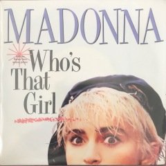 Madonna Who's That Girl 45lik