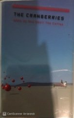 ThE Cranberries Wake up Smell The Coffee KASET