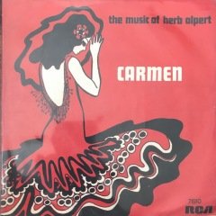 The Music Of Herb Alpert Carmen 45lik