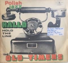 Old Timers Hold The Line LP