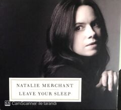 Natalie Merchant - Leave Your Sleep CD