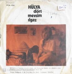 Hülya - Dört Mevsim/Ilgaz - 45'lik