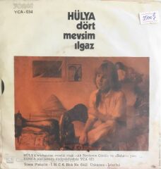 Hülya - Dört Mevsim/Ilgaz - 45'lik