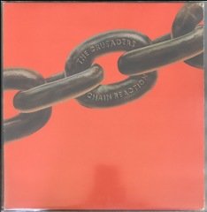 The Crusaders Chain Reaction LP