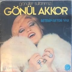 Gönül Akkor - Beterin Beteri Var LP