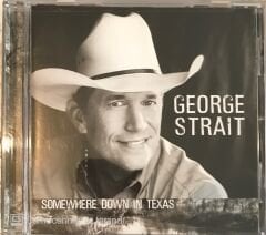 George Strait - Somewhere Down In Texas CD