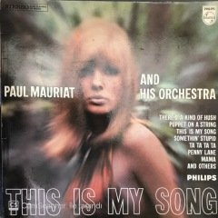 Paul Mauriat This Is My Song LP