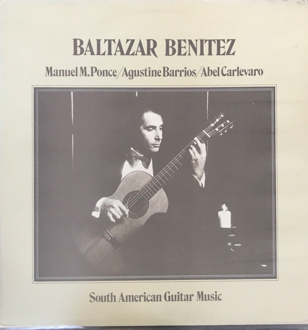 Baltazar Benitez South American Guitar Music LP