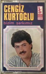Cengiz Kurtoğlu Bizim Şarkımız KASET
