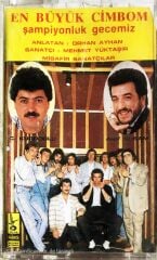 En Büyük Cimbom - Şampiyonluk Gecemiz - KASET