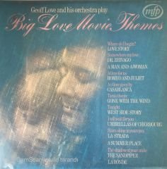 Geoff Love and His Orchestra Play Big Love Movie Themes