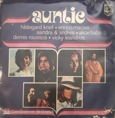 Hildegard Kneff - Enrico Macias - Alice Babs - Sandra & Andres - Demis Roussos - Vicky Leandros Auntie 45lik
